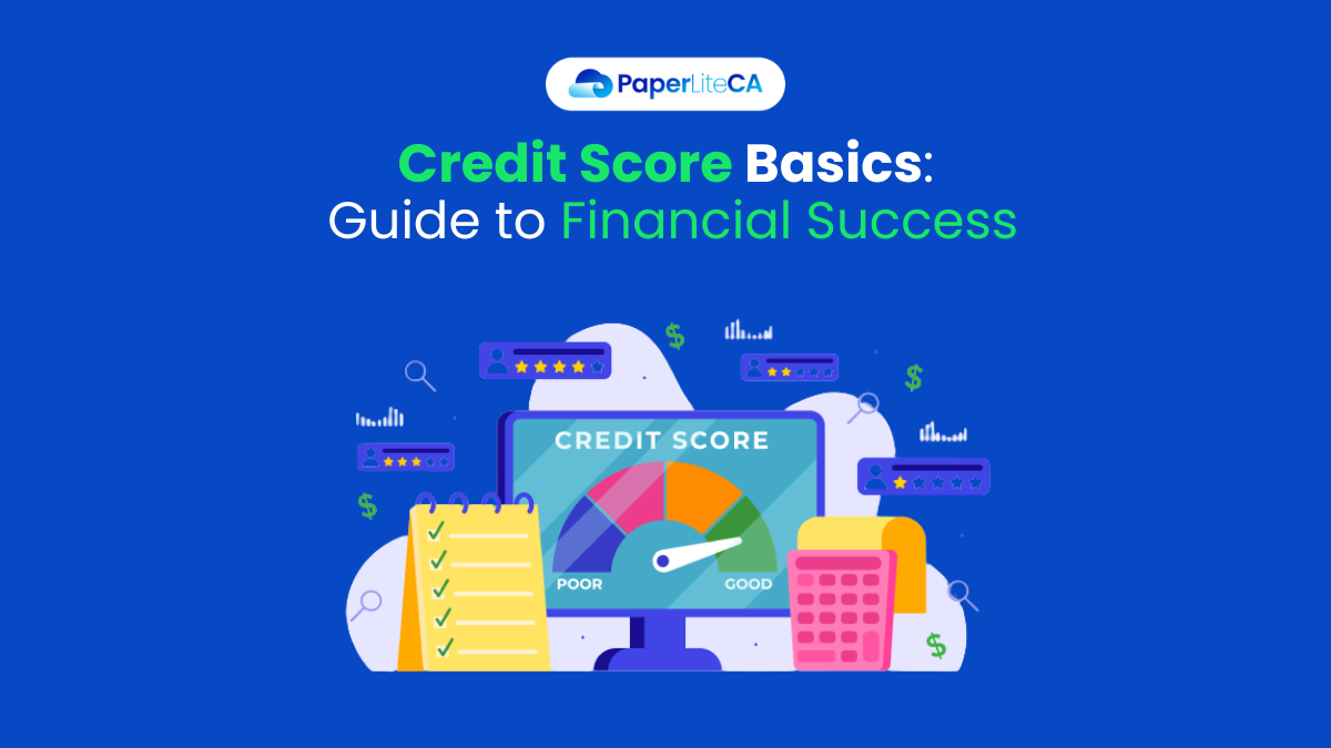 Credit Score Basics: Guide to Financial Success