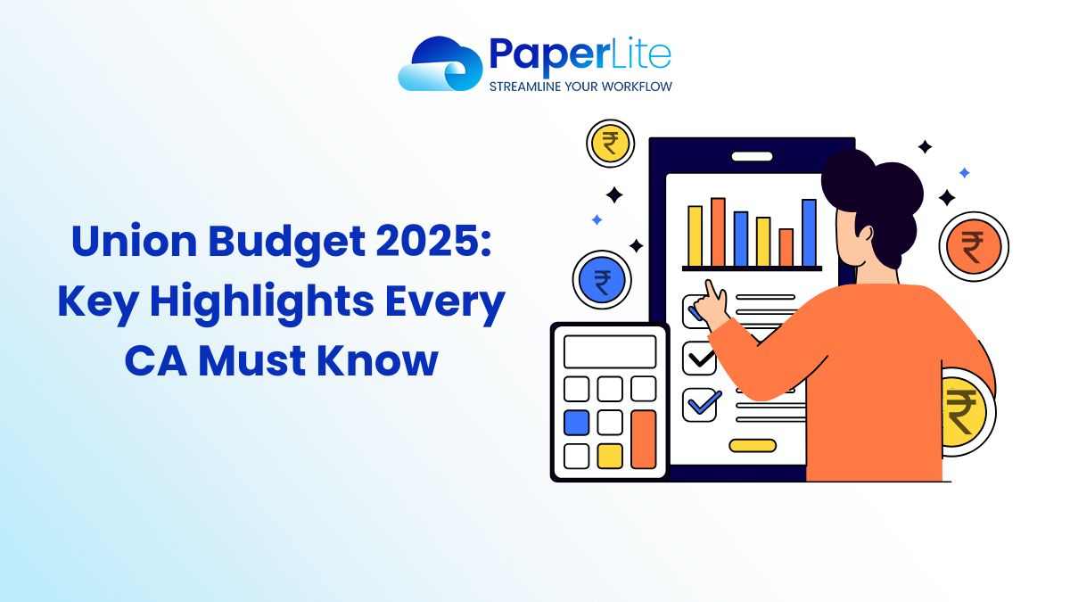 Union Budget 2025: Key Highlights Every CA Must Know