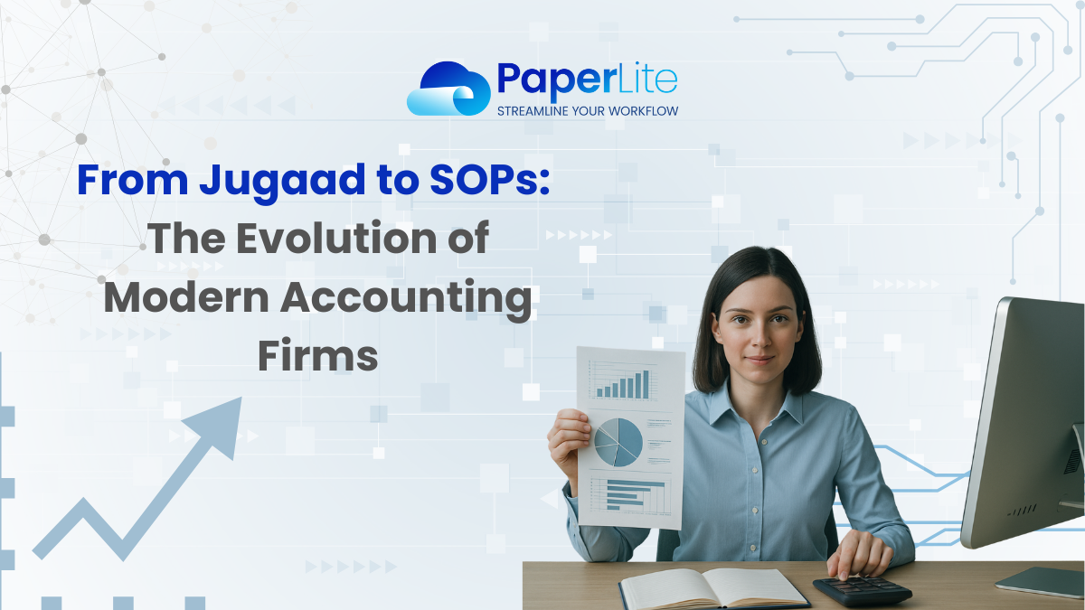 From Jugaad to SOPs: The Evolution of Modern Accounting Firms