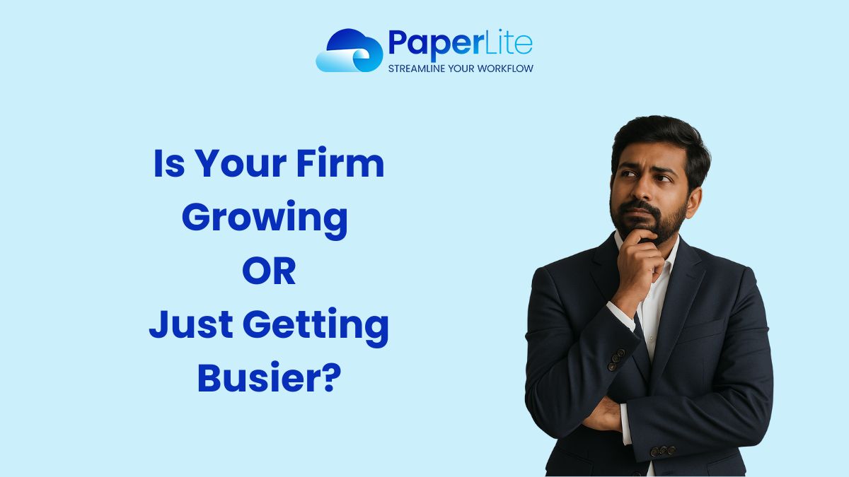 Is Your Firm Growing or Just Getting Busier?